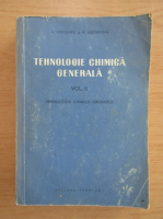 Anticariat: A. Weissberg - Tehnologie chimica generala (volumul 2)