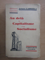 Arturo Labriola - Au dela du Capitalisme et du Socialisme