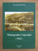 Anticariat: Augustin Berian - Monografia Cugirului, 1932