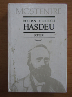 Anticariat:  Bogdan Petriceicu Hasdeu - Scrieri (volumul 1)