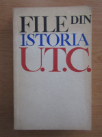 C. Barbulescu - File din istoria U. T. C.