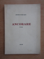 Dionis Farcasiu - Ancorare