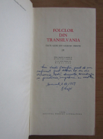 Dumitru Lazar - Folclor din Transilvania (volumul 4, cu autograful autorului)