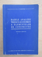 E. I. Varenik - Bazele analizei tehnico economice a elementelor de constructii
