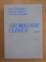 Anticariat: Emil Campeanu - Neurologie clinica (volumul 3)