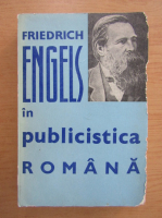 Anticariat: Friedrich Engels in publicistica romana