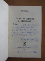 Geo Bogza - Jurnal de copilarie si adolescenta (cu autograful autorului)