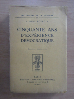 Hubert Bourgin - Cinquante ans d'experience democratique