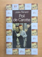 Jules Renard - Poil de Carotte