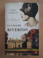 Kate Morton - La casa de Riverton