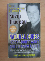Kevin Trudeau - Natural cures they don't want you to know about