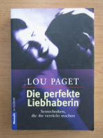 Lou Paget - Die perfekte Liebhaberin