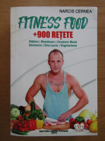Anticariat: Narcis Cernea - Fitness food