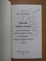 Stefan Vida Marinescu - Maretia viciilor ascunse (cu autograful autorului)