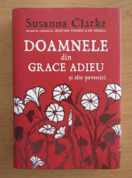 Susanna Clarke - Doamnele din Grace Adieu si alte povestiri