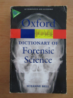 Suzanne Bell - Ozford dictionary of forensic science