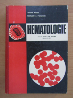 Traian Hossu - Hematologie