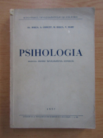 Alexandru Rosca - Psihologia. Manual pentru invatamantul superior