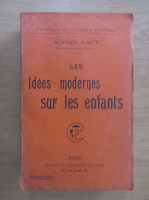 Alfred Binet - Idees modernes sur les enfants
