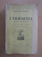 Alphonse Daudet - L'immortel