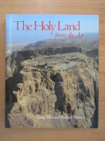 Amos Elon - The Holy Land from the air