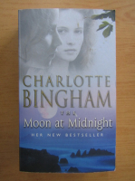 Charlotte Bingham - The moon at midnight