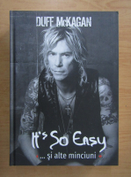 Duff McKagan - It's so easy si alte minciuni