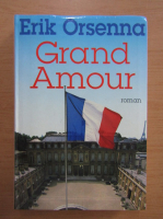 Erik Orsenna - Grand amour