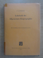 F. A. Schilder - Lehrbuch der Allgemeinen Zoogeographie