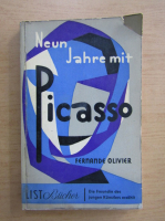 Fernande Olivier - Neun Jahre mit Picasso