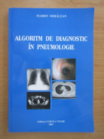 Florin Mihaltan - Algoritm de diagnostic in pneumologie