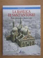 Gianpietro Zatti - La Basilica di Sant'Antonio