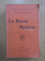 Gregoire Alexinsky - La Russie Moderne