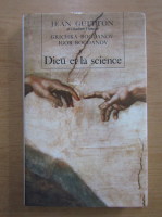 Jean Guitton - Dieu et la science