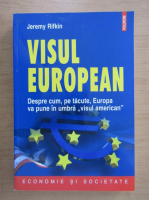 Jeremy Rifkin - Visul european