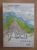 Anticariat: Lucian Ionica - Tarcu