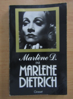 Marlene Dietrich - Marlene D.