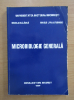 Neculai Balauca - Microbiologie generala