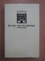 Neville Goddard - The law and the promise
