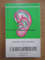P. M. F. Nogier - Introduction pratique a l'auriculotherapie
