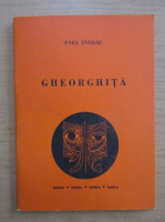 Paul Everac - Gheorghita