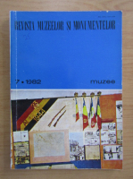 Revista Muzeelor si Monumentelor, nr. 7, 1982