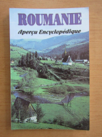 Roumanie. Apercu encyclopedique