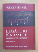 Anticariat: Rudolf Steiner - Legaturi karmice (volumul 2)