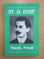 Anticariat: St. O. Iosif - Poezii. Proza