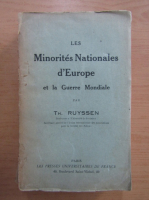 Th. Ruyssen - Les Minorites Nationales d'Europe et la Guerre Mondiale  