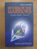 Theun Mares - Return of the warriors