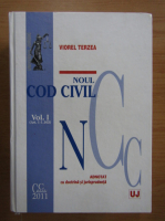 Viorel Terzea - Noul Cod Civil (volumul 1)