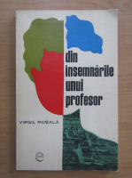 Virgil Rosala - Din insemnarile unui profesor de educatie fizica