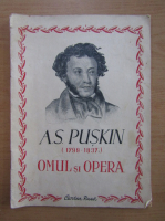 A. S. Puskin. Omul si opera